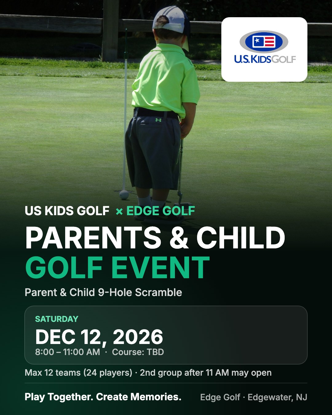 US Kids Golf × Edge Golf — Parents & Child Golf Event